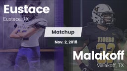 Matchup: Eustace vs. Malakoff  2018