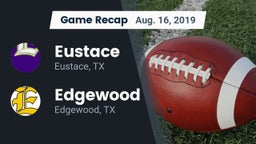 Recap: Eustace  vs. Edgewood  2019