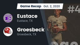 Recap: Eustace  vs. Groesbeck  2020