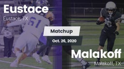 Matchup: Eustace vs. Malakoff  2020