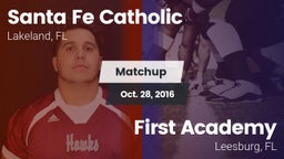 Matchup: Santa Fe Catholic vs. First Academy  2016