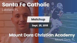 Matchup: Santa Fe Catholic vs. Mount Dora Christian Academy 2018