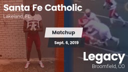 Matchup: Santa Fe Catholic vs. Legacy   2019
