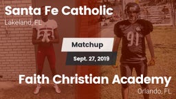 Matchup: Santa Fe Catholic vs. Faith Christian Academy 2019
