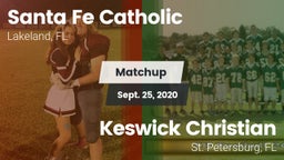 Matchup: Santa Fe Catholic vs. Keswick Christian  2020