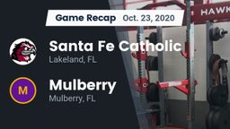Recap: Santa Fe Catholic  vs. Mulberry  2020