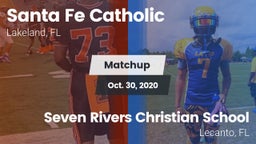 Matchup: Santa Fe Catholic vs. Seven Rivers Christian School 2020
