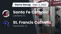 Recap: Santa Fe Catholic  vs. St. Francis Catholic  2022