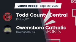 Recap: Todd County Central  vs. Owensboro Catholic  2023