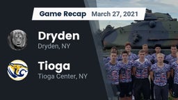 Recap: Dryden  vs. Tioga  2021