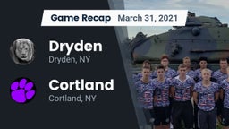 Recap: Dryden  vs. Cortland  2021