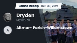 Recap: Dryden  vs. Altmar- Parish-Willamstown 2021