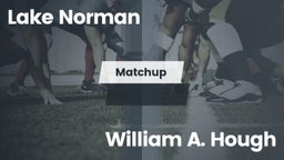 Matchup: Lake Norman vs. William A. Hough  2016