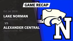 Recap: Lake Norman  vs. Alexander Central  2016