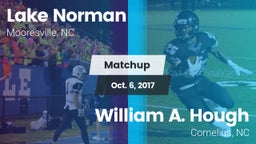 Matchup: Lake Norman vs. William A. Hough  2017