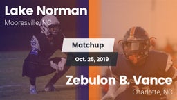 Matchup: Lake Norman vs. Zebulon B. Vance  2019