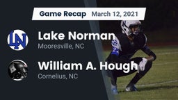 Recap: Lake Norman  vs. William A. Hough  2021