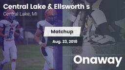 Matchup: Central Lake & vs. Onaway 2018