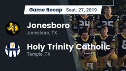 Recap: Jonesboro  vs. Holy Trinity Catholic  2019