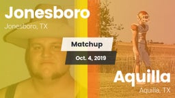 Matchup: Jonesboro vs. Aquilla  2019