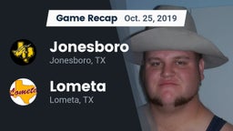 Recap: Jonesboro  vs. Lometa  2019
