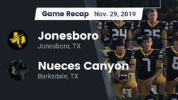 Recap: Jonesboro  vs. Nueces Canyon  2019