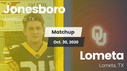 Matchup: Jonesboro vs. Lometa  2020