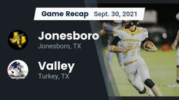 Recap: Jonesboro  vs. Valley  2021