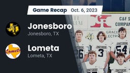 Recap: Jonesboro  vs. Lometa  2023