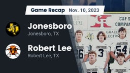 Recap: Jonesboro  vs. Robert Lee  2023