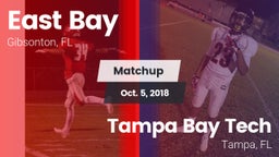 Matchup: East Bay  vs. Tampa Bay Tech  2018