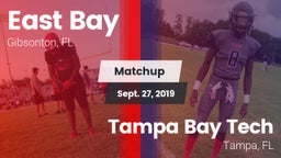 Matchup: East Bay  vs. Tampa Bay Tech  2019