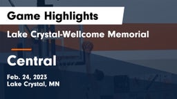 Lake Crystal-Wellcome Memorial  vs Central  Game Highlights - Feb. 24, 2023