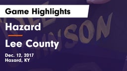 Hazard  vs Lee County Game Highlights - Dec. 12, 2017