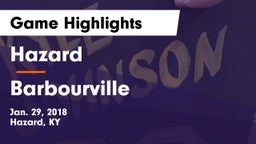 Hazard  vs Barbourville Game Highlights - Jan. 29, 2018