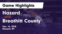 Hazard  vs Breathitt County  Game Highlights - Jan. 16, 2018