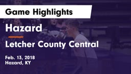 Hazard  vs Letcher County Central  Game Highlights - Feb. 13, 2018