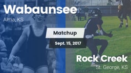 Matchup: Wabaunsee vs. Rock Creek  2017