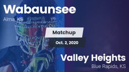 Matchup: Wabaunsee vs. Valley Heights  2020