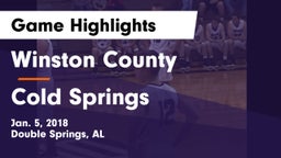 Winston County  vs Cold Springs  Game Highlights - Jan. 5, 2018