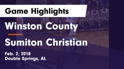 Winston County  vs Sumiton Christian  Game Highlights - Feb. 2, 2018