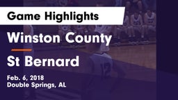 Winston County  vs St Bernard Game Highlights - Feb. 6, 2018