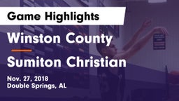Winston County  vs Sumiton Christian  Game Highlights - Nov. 27, 2018