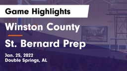 Winston County  vs St. Bernard Prep Game Highlights - Jan. 25, 2022