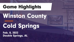 Winston County  vs Cold Springs  Game Highlights - Feb. 8, 2022