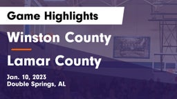 Winston County  vs Lamar County   Game Highlights - Jan. 10, 2023