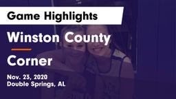 Winston County  vs Corner  Game Highlights - Nov. 23, 2020