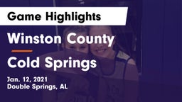 Winston County  vs Cold Springs  Game Highlights - Jan. 12, 2021