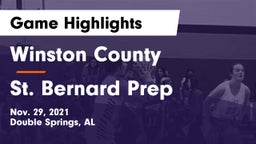 Winston County  vs St. Bernard Prep Game Highlights - Nov. 29, 2021