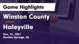 Winston County  vs Haleyville  Game Highlights - Dec. 21, 2021